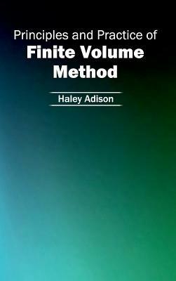 Principles and Practice of Finite Volume Method - cover