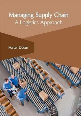 Managing Supply Chain: A Logistics Approach - cover