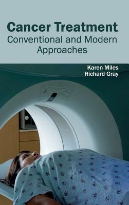 Cancer Treatment: Conventional and Modern Approaches - cover