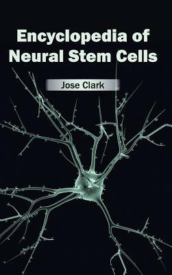 Encyclopedia of Neural Stem Cells - cover