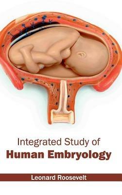 Integrated Study of Human Embryology - cover