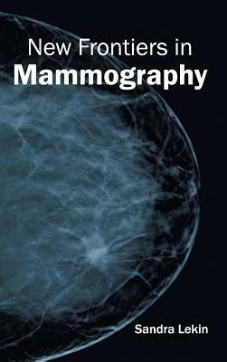 New Frontiers in Mammography - cover
