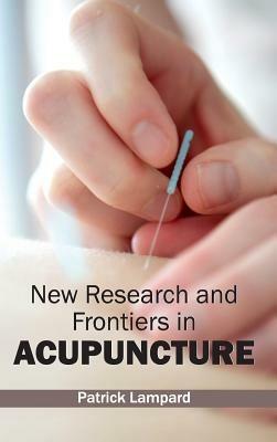 New Research and Frontiers in Acupuncture - cover