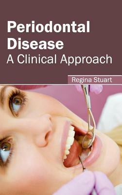 Periodontal Disease: A Clinical Approach - cover