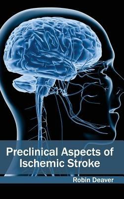 Preclinical Aspects of Ischemic Stroke - cover