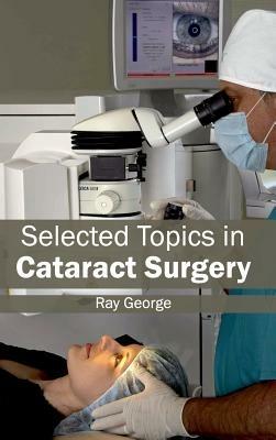 Selected Topics in Cataract Surgery - cover