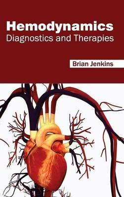 Hemodynamics: Diagnostics and Therapies - cover
