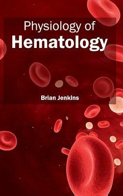 Physiology of Hematology - cover