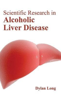 Scientific Research in Alcoholic Liver Disease - cover
