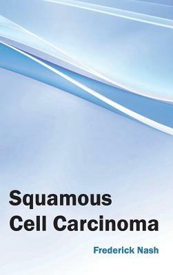 Squamous Cell Carcinoma - cover