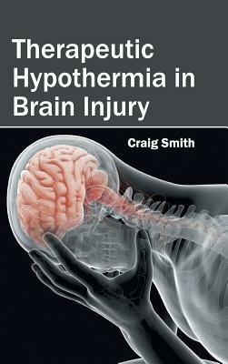 Therapeutic Hypothermia in Brain Injury - cover