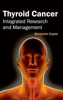 Thyroid Cancer: Integrated Research and Management - cover