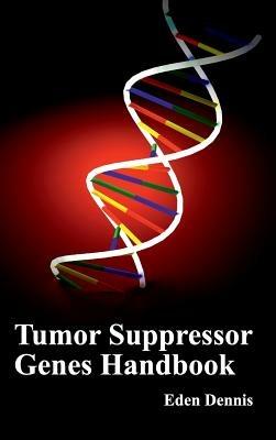 Tumor Suppressor Genes Handbook - cover