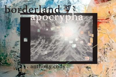 Borderland Apocrypha - Cody Cody - cover