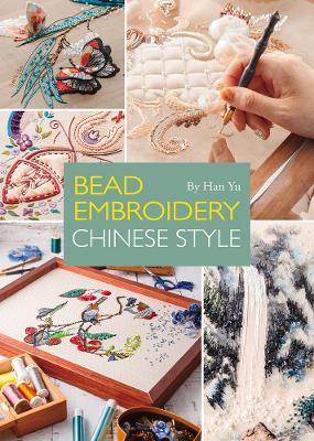 Bead Embroidery: Chinese Style - Yu Han - cover
