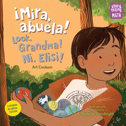 ¡Mira, abuela! / Look, Grandma! / Ni, Elisi! (Spanish Bilingual Edition) - Art Coulson,Madelyn Goodnight - ebook