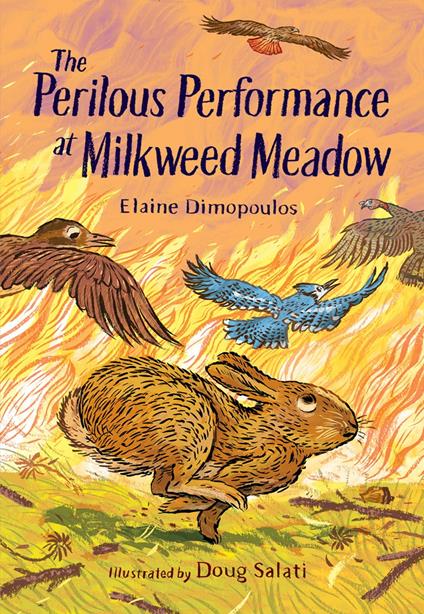 The Perilous Performance at Milkweed Meadow - Elaine Dimopoulos,Doug Salati - ebook