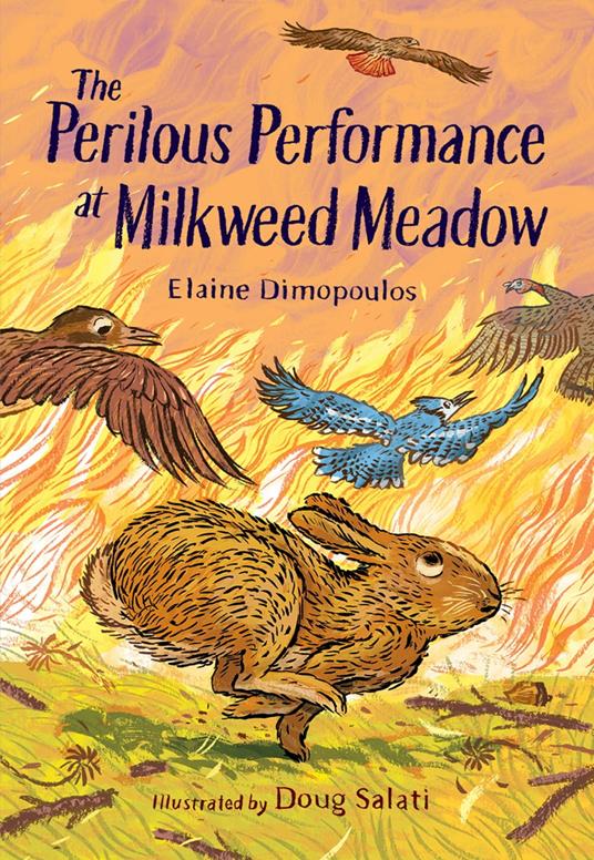The Perilous Performance at Milkweed Meadow - Elaine Dimopoulos,Doug Salati - ebook