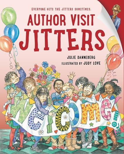 Author Visit Jitters - Julie Danneberg,Judy Love - ebook