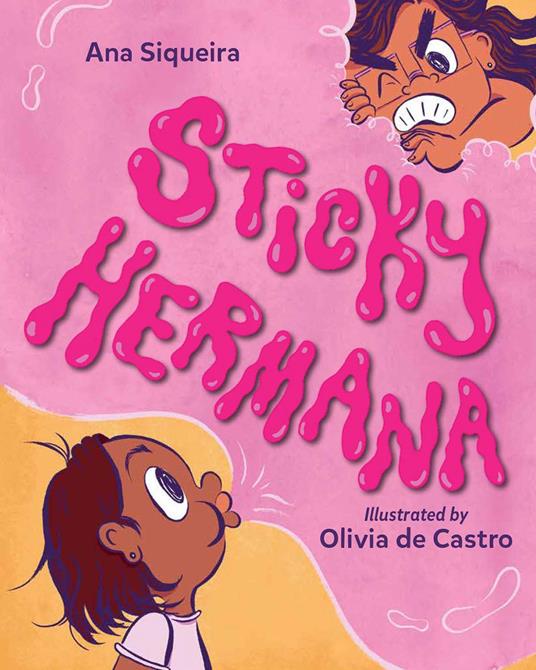 Sticky Hermana - Ana Siqueira,Olivia de Castro - ebook