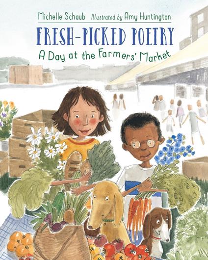 Fresh-Picked Poetry - Michelle Schaub,Amy Huntington - ebook