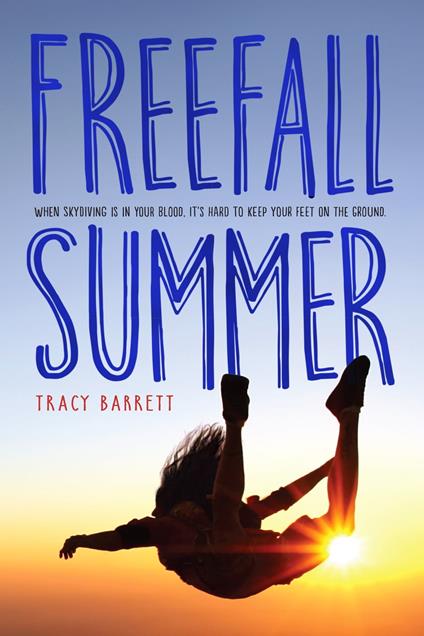 Freefall Summer - Tracy Barrett - ebook