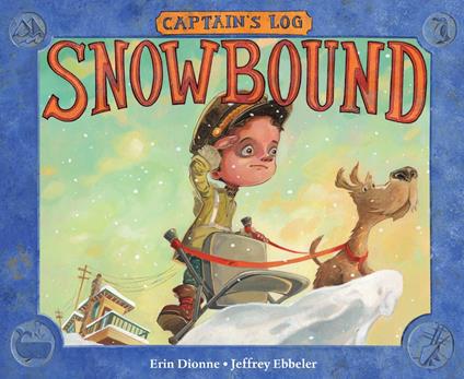 Captain's Log: Snowbound - Erin Dionne,Jeffrey Ebbeler - ebook
