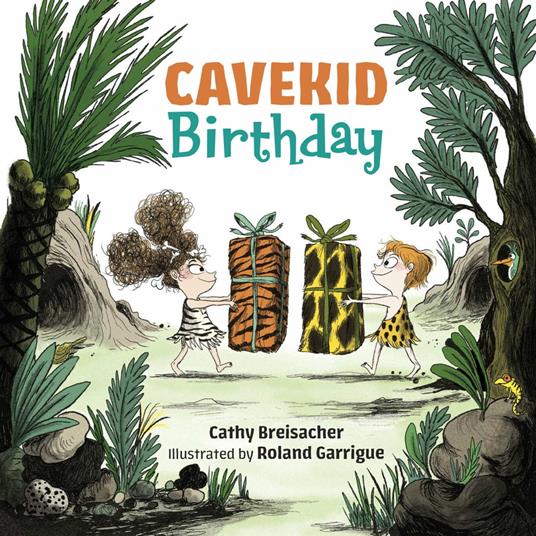 Cavekid Birthday - CATHY BREISACHER,Roland Garrigue - ebook