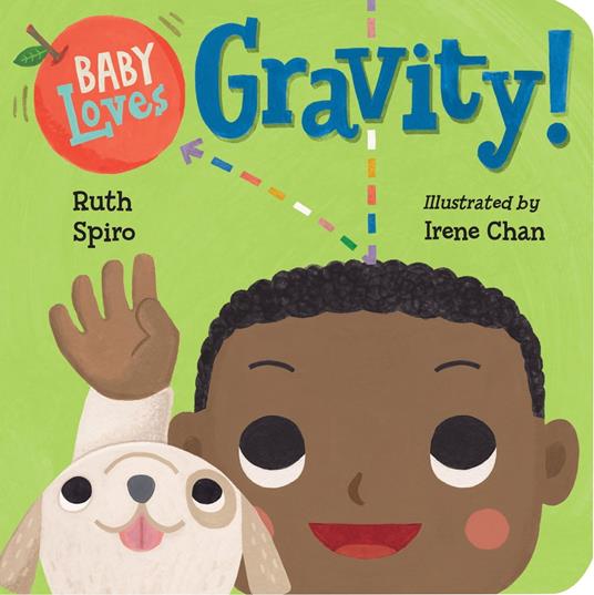 Baby Loves Gravity! - Ruth Spiro,Irene Chan - ebook
