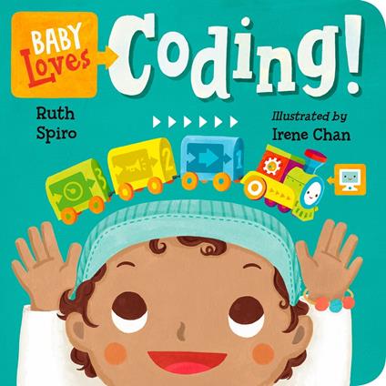 Baby Loves Coding! - Ruth Spiro,Irene Chan - ebook