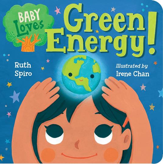 Baby Loves Green Energy! - Ruth Spiro,Irene Chan - ebook