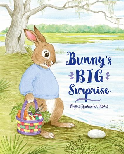 Bunny's Big Surprise - Phyllis Limbacher Tildes - ebook
