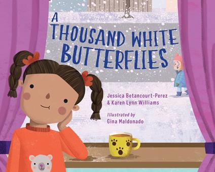 A Thousand White Butterflies - Jessica Betancourt-Perez,Karen Lynn Williams,Gina Maldonado - ebook