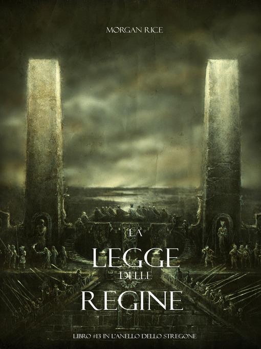 La legge delle regine. L'anello dello stregone. Vol. 13 - Morgan Rice - ebook