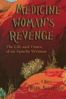 Medicine Woman's Revenge