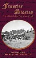 Frontier Stories: A New Mexico Federal Writers' Project Book - Ann Lacy,Anne Valley-Fox - cover