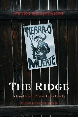 The Ridge: A Luke Jackson Thriller - Peter H Eichstaedt - cover
