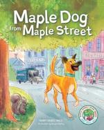 Maple Dog from Maple Street