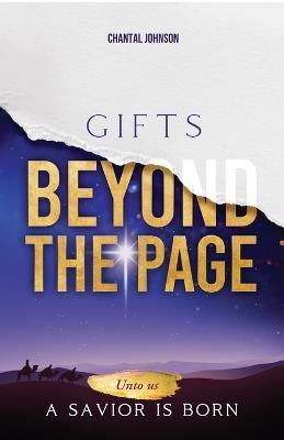 Gifts Beyond the Page: Unto Us a Savior is Born - Chantal Johnson - cover
