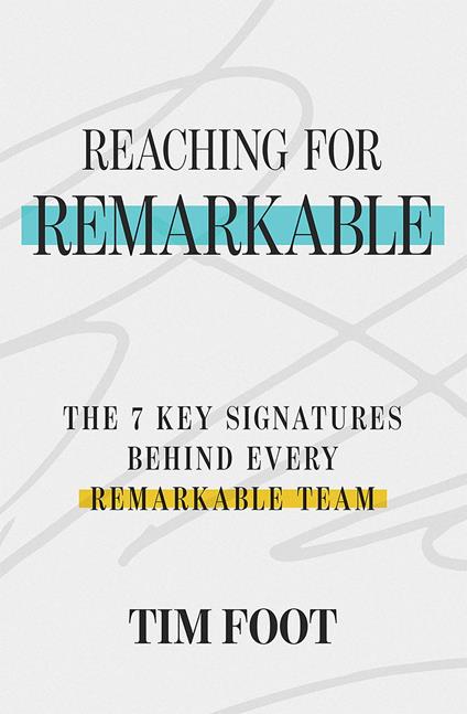 REACHING FOR REMARKABLE