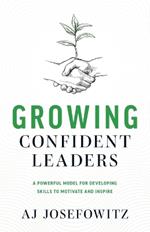Growing Confident Leaders