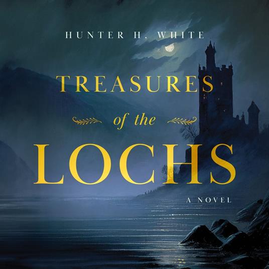 Treasures of the Lochs