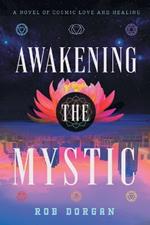 Awakening the Mystic