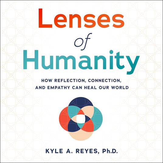 Lenses of Humanity
