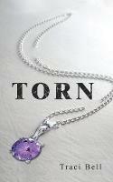 Torn - Traci Bell - cover