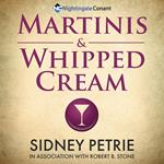 Martinis & Whipped Cream