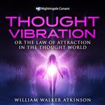 Thought Vibration