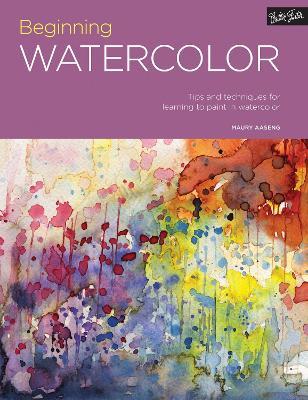 Portfolio: Beginning Watercolor: Tips and techniques for learning to paint in watercolor - Maury Aaseng - cover