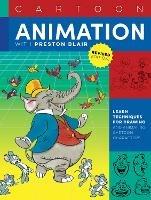 Cartoon Animation with Preston Blair, Revised Edition!: Learn techniques for drawing and animating cartoon characters - Preston Blair - cover