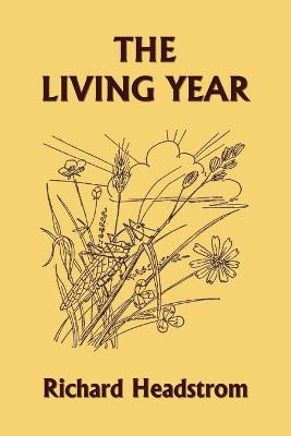 The Living Year (Yesterday's Classics) - Richard Headstrom - cover